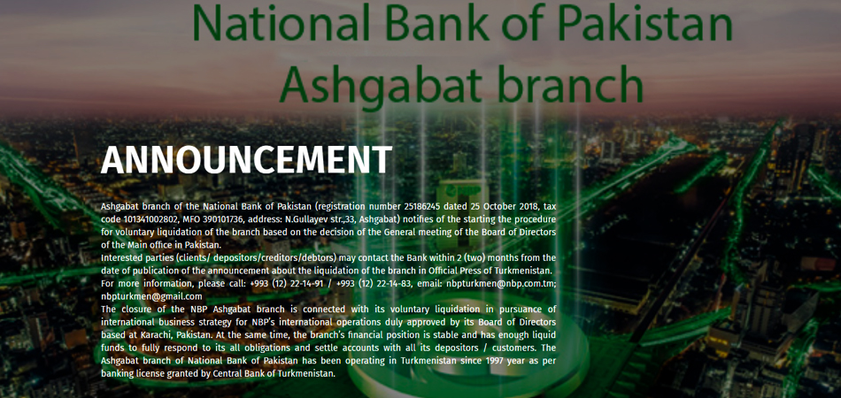 National Bank of Pakistan’s Ashgabat Branch Begins Liquidation